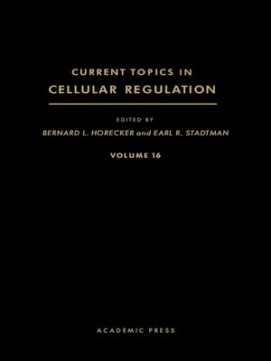 cover image of Current Topics in Cellular Regulation, Volume 16